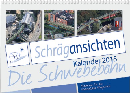 Schrägansichten Schwebebahn 2015