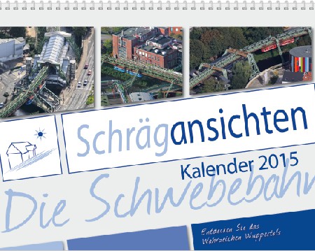 Schrägansichten Schwebebahn 2015