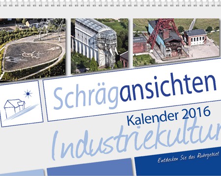 Schrägansichten Industriekultur 2016